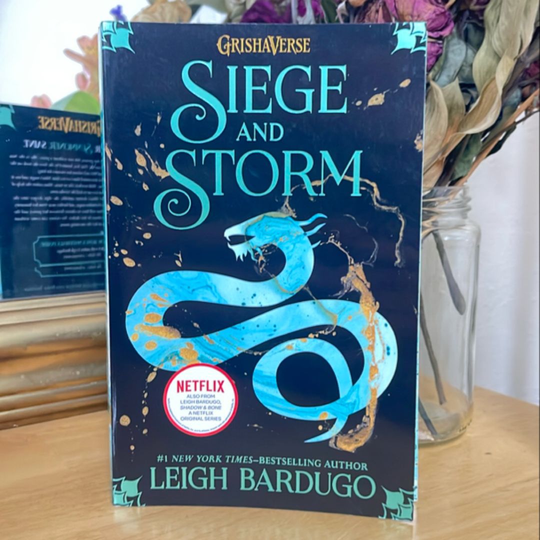 Siege and Storm