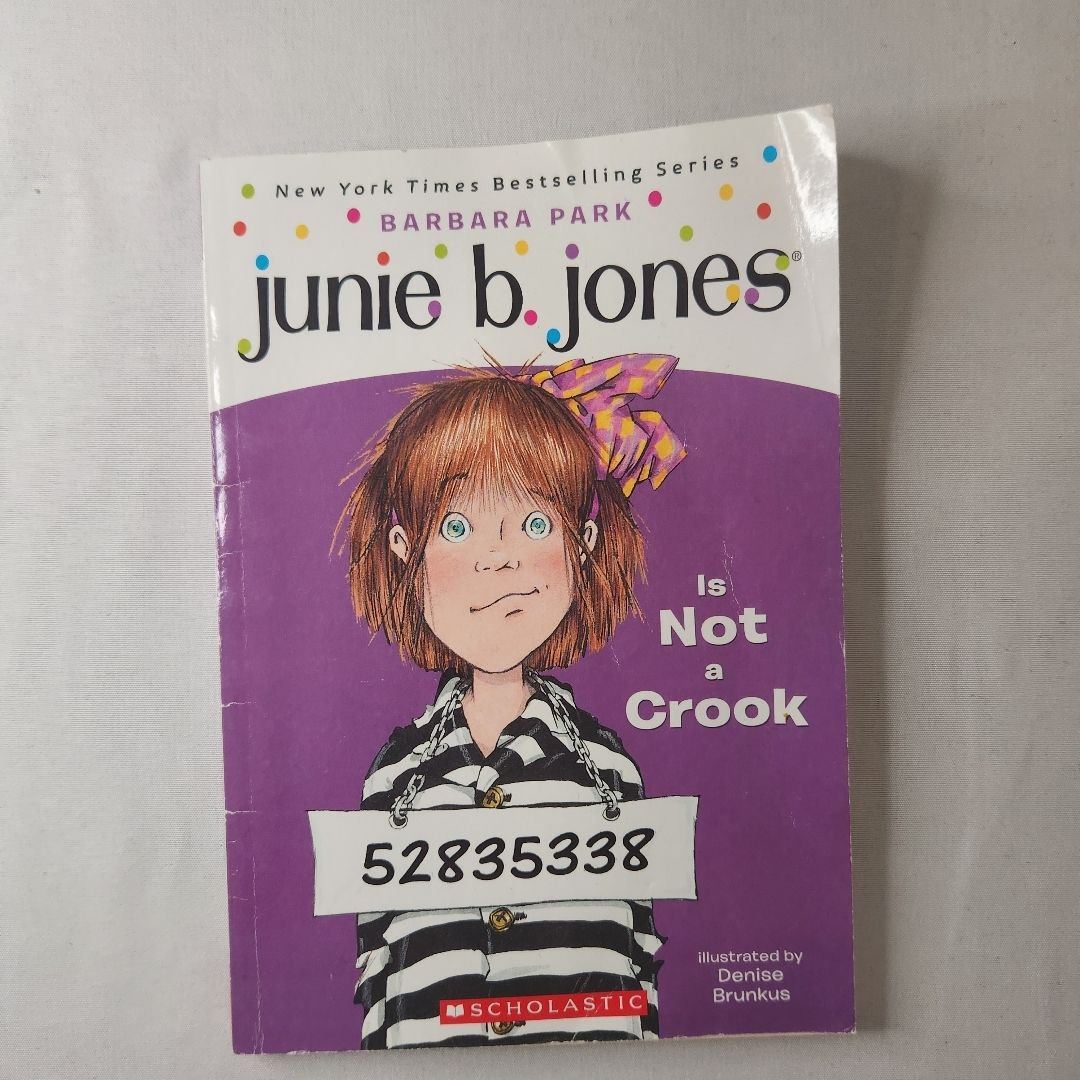 Junie B. Jones Is Not a Crook