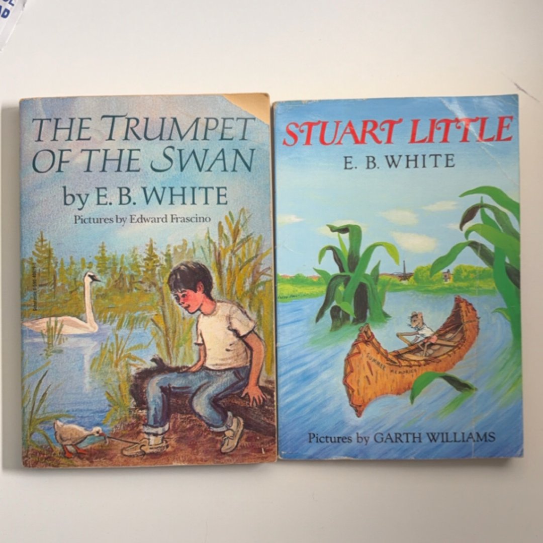 Stuart Little and Trumpet of the Swan (2 books)