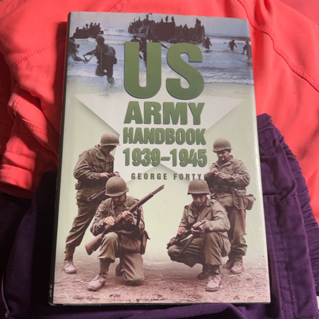 US Army Handbook, 1939-1945