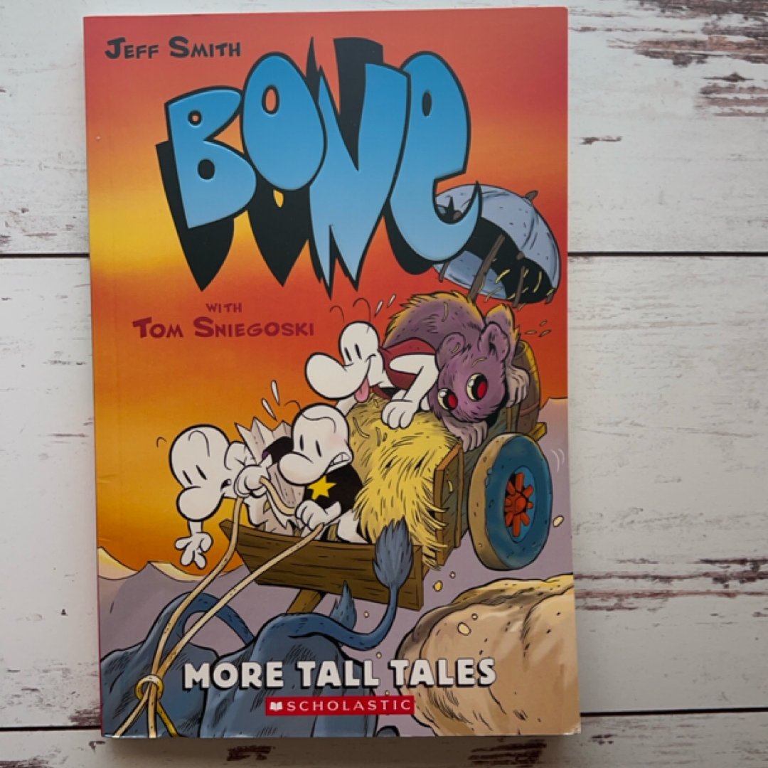 More Tall Tales: a Graphic Novel (BONE Companion)