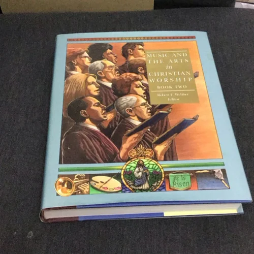Music and the Arts in Worship