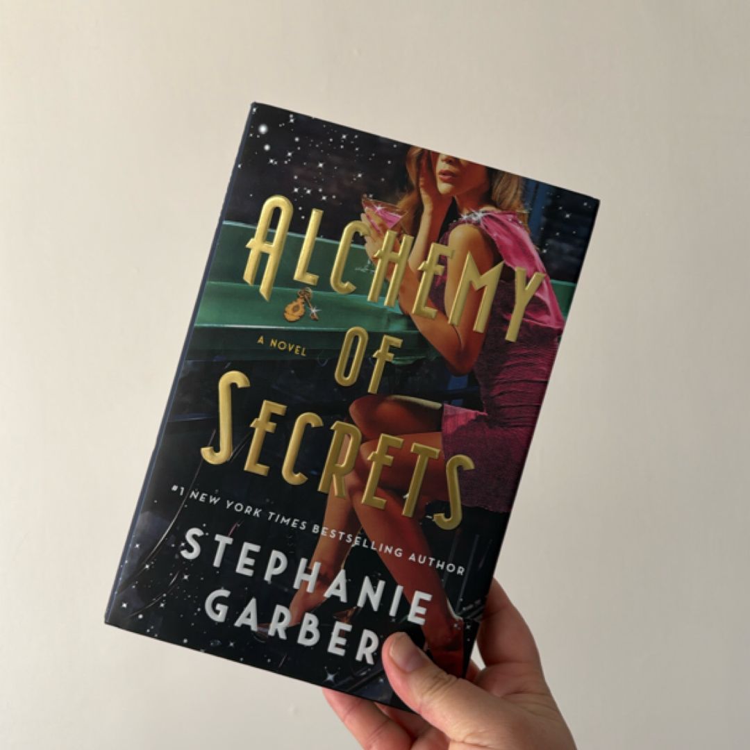 Alchemy of Secrets - A Novel