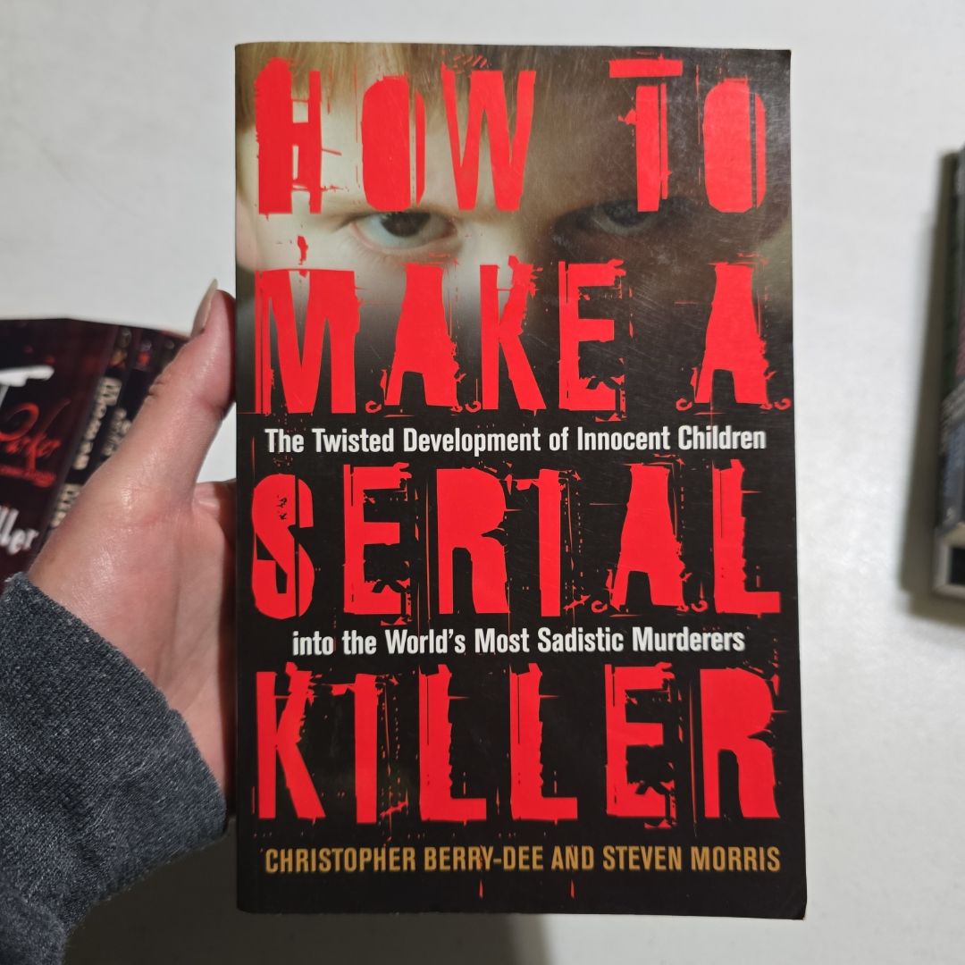 How to Make a Serial Killer