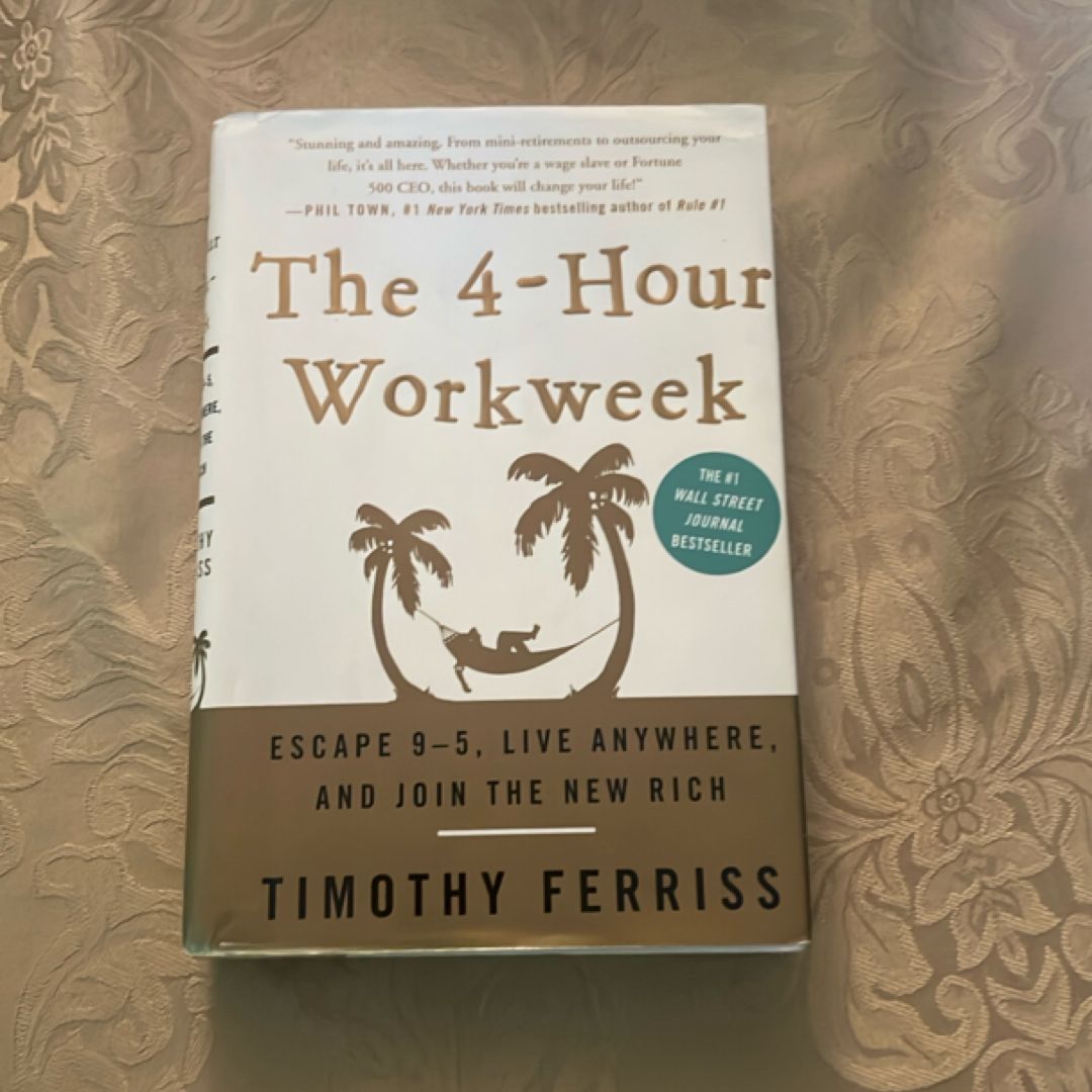 The 4-Hour Workweek, Expanded and Updated