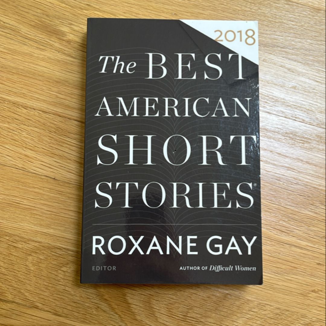 The Best American Short Stories 2018