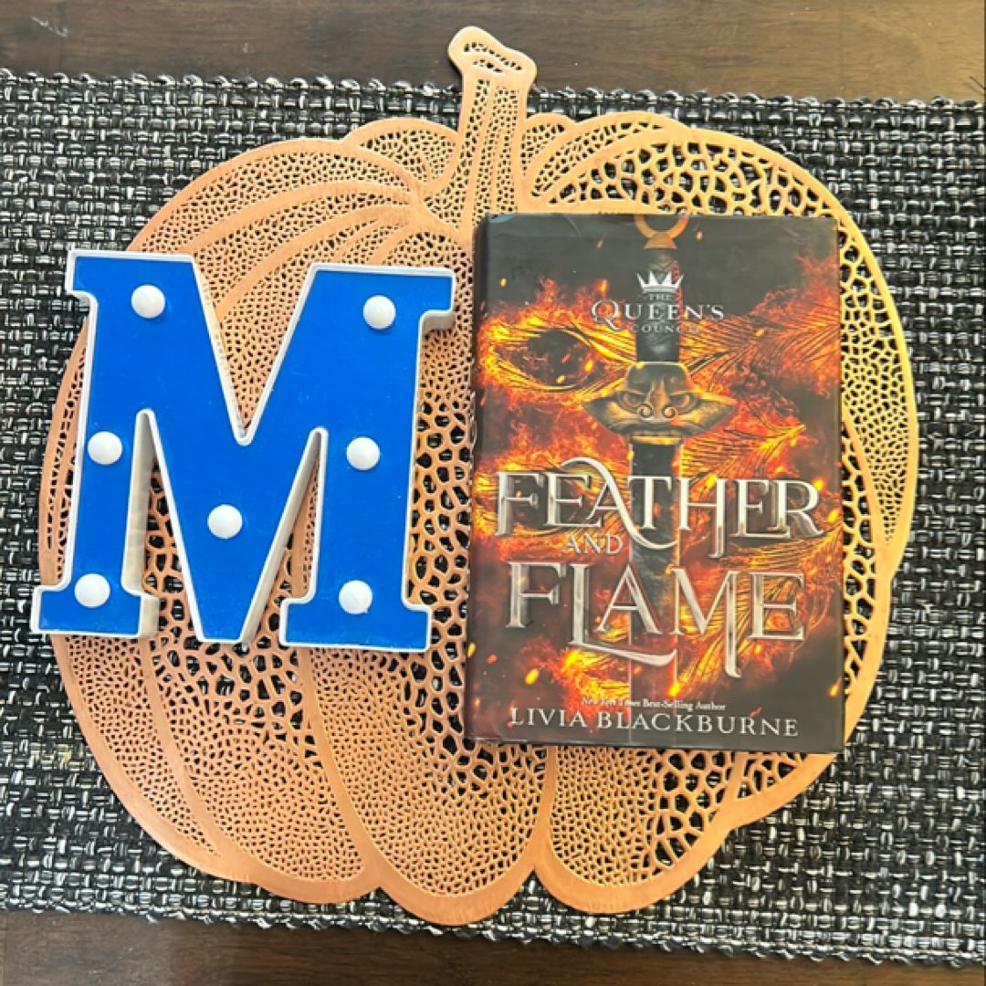 Feather and Flame (the Queen's Council, Book 2)