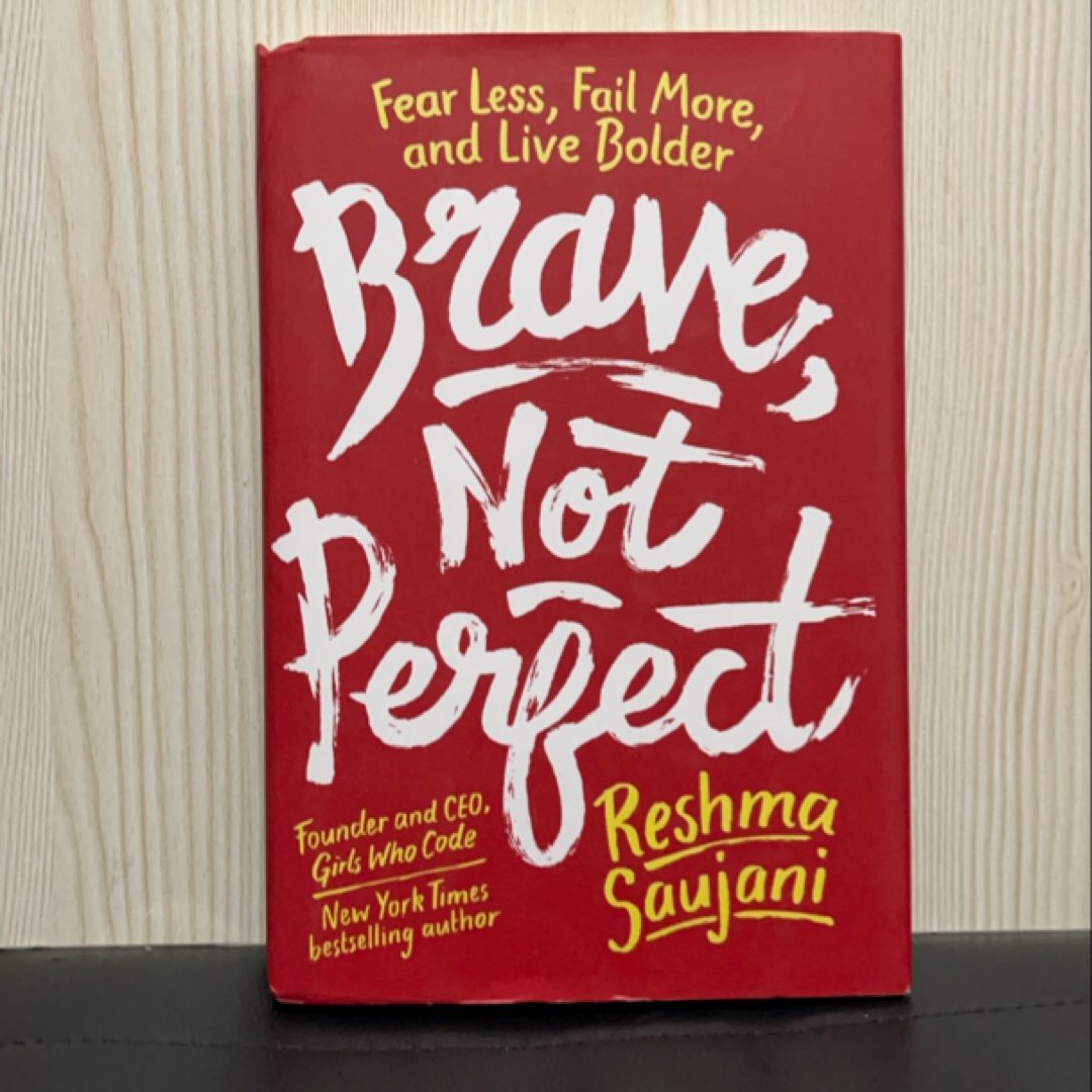 Brave, Not Perfect
