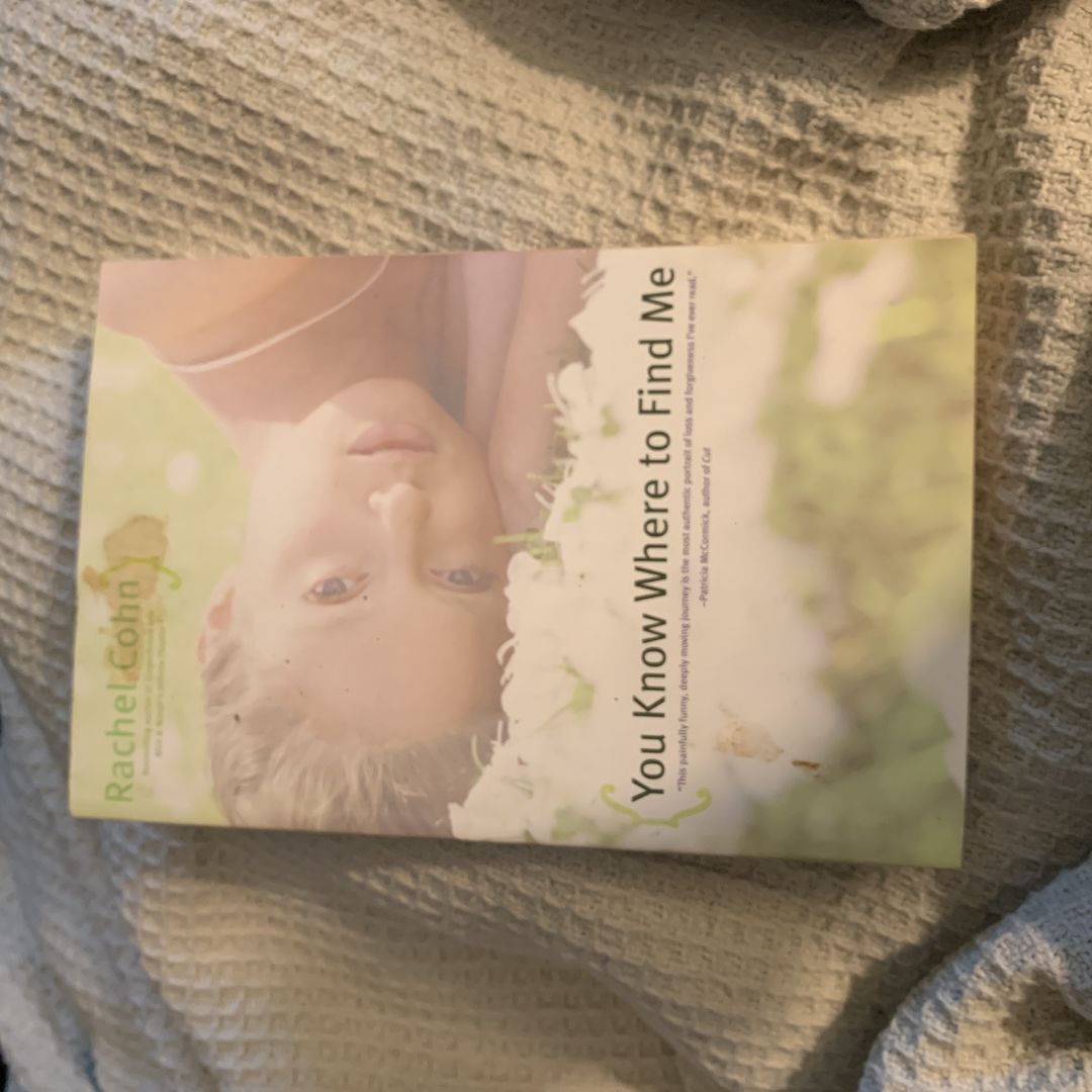 You Know Where to Find Me