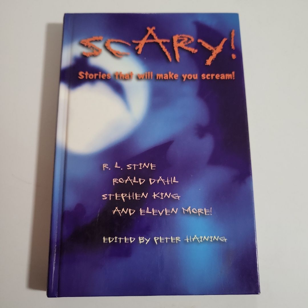 Scary! Stories That Will Make You Scream