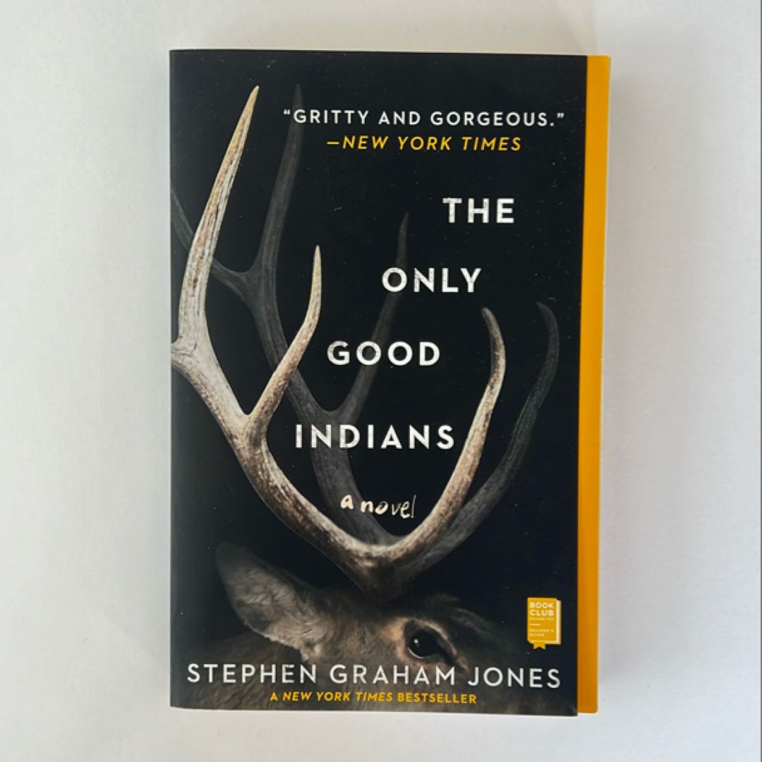 The Only Good Indians