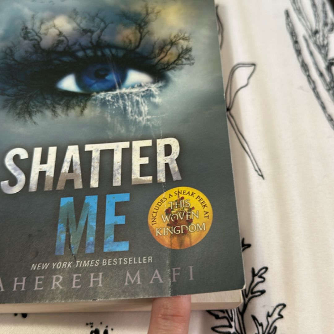 Shatter Me