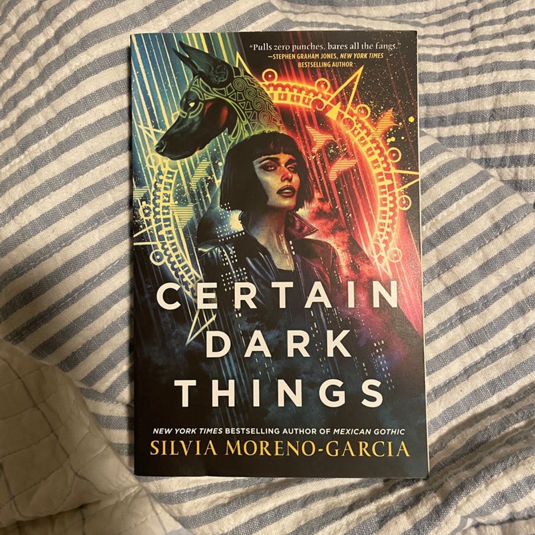 Certain Dark Things