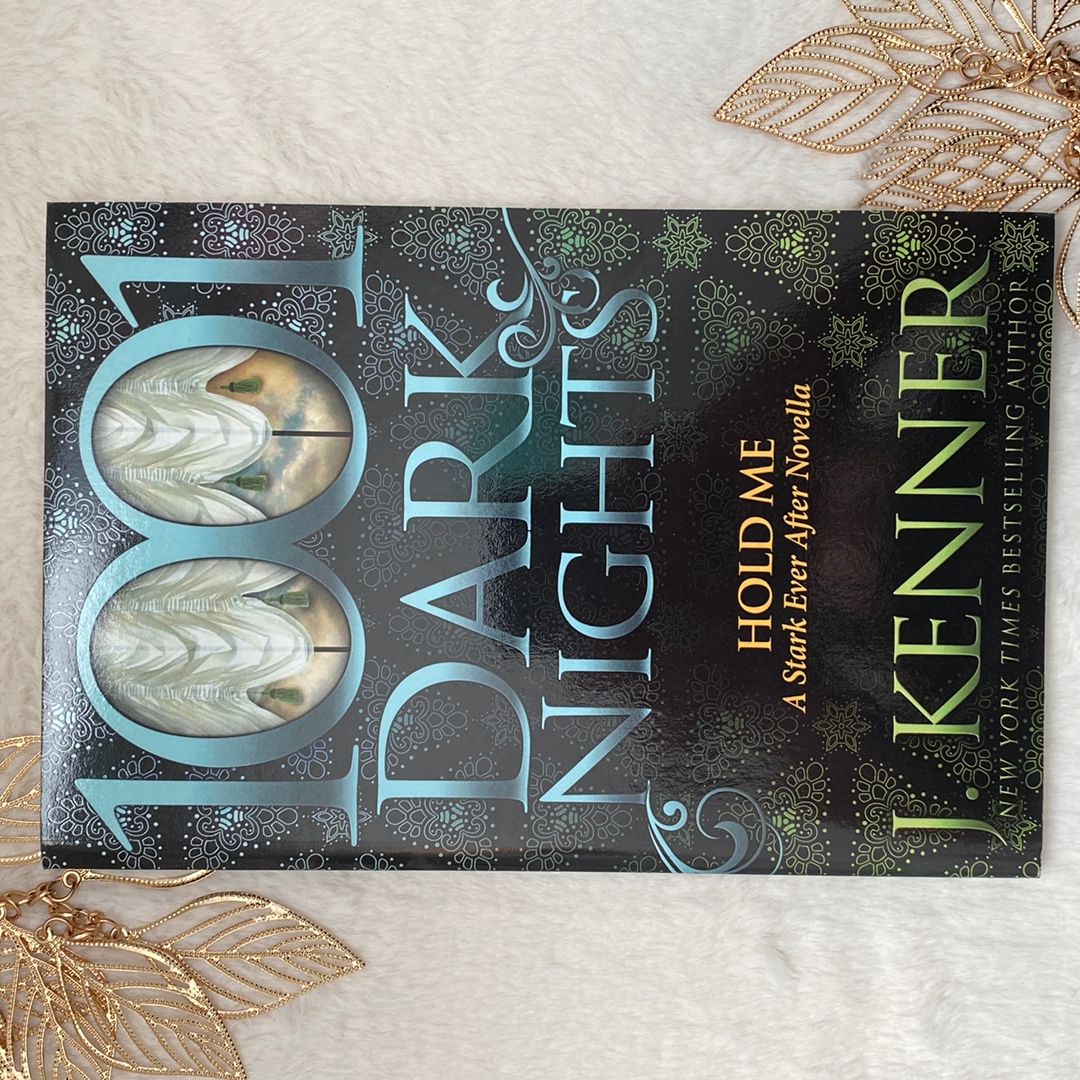 Hold Me: A Stark Ever After Novella