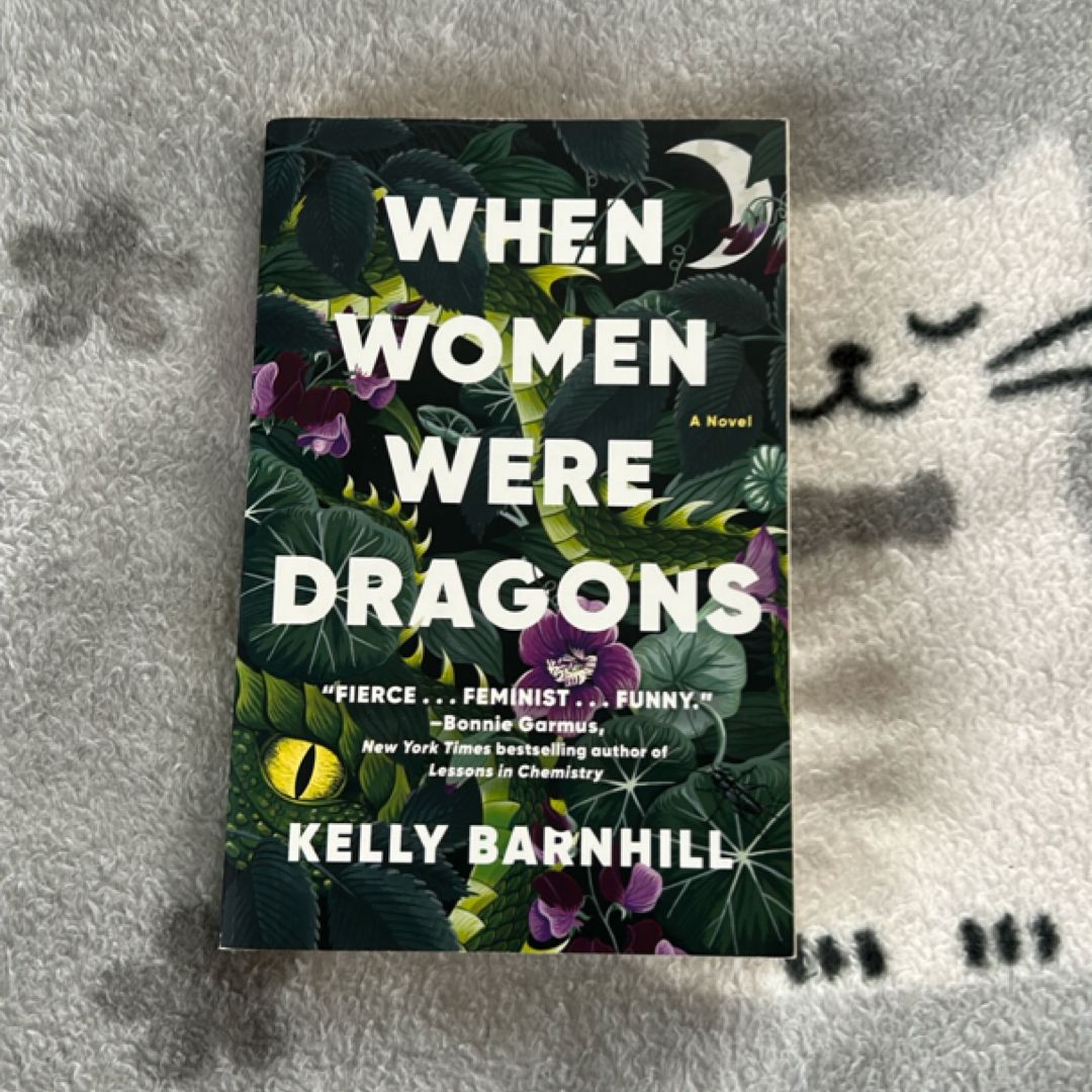 When Women Were Dragons