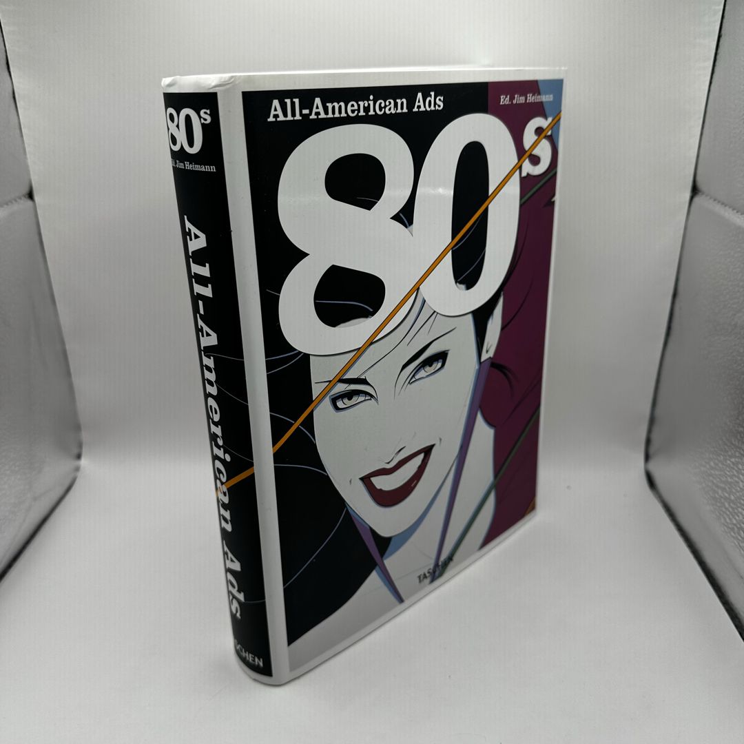 All-American Ads of The 80s (Taschen) by Steven Heller, Hardcover