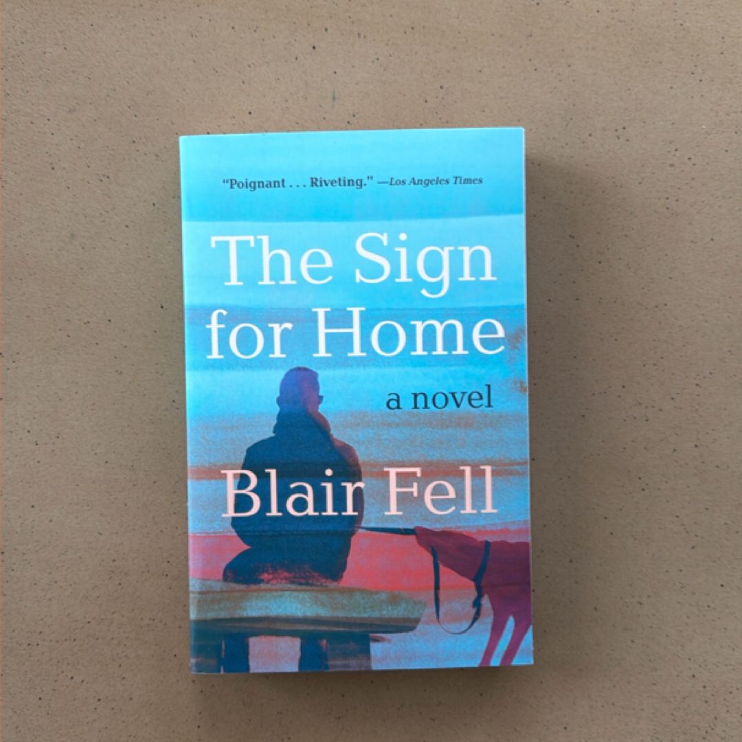 The Sign for Home