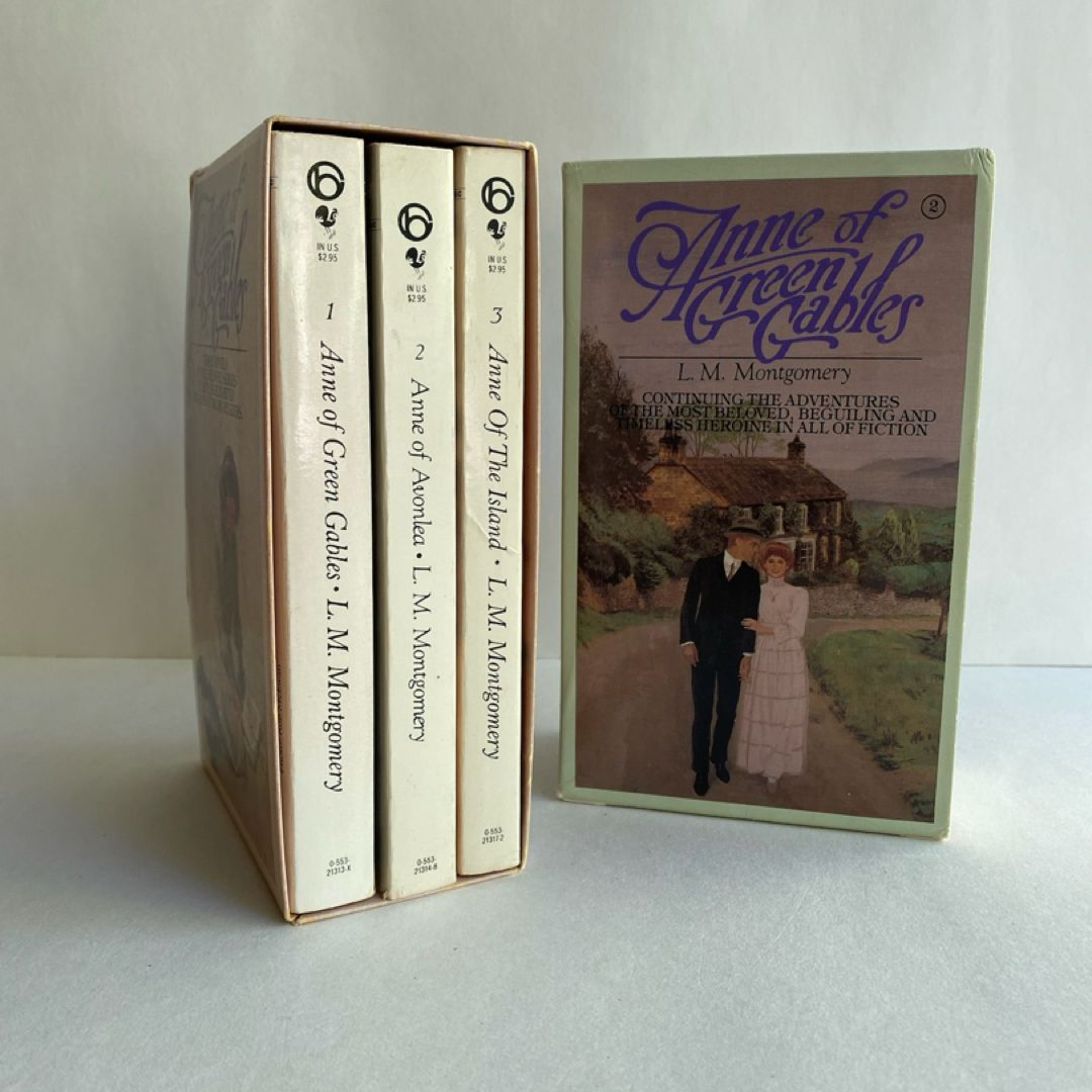 Anne of Green Gables, Anne of Avonlea, Anne of the Island, Anne of the Windy Poplars, Anne’s House of Dreams, Anne of Ingleside