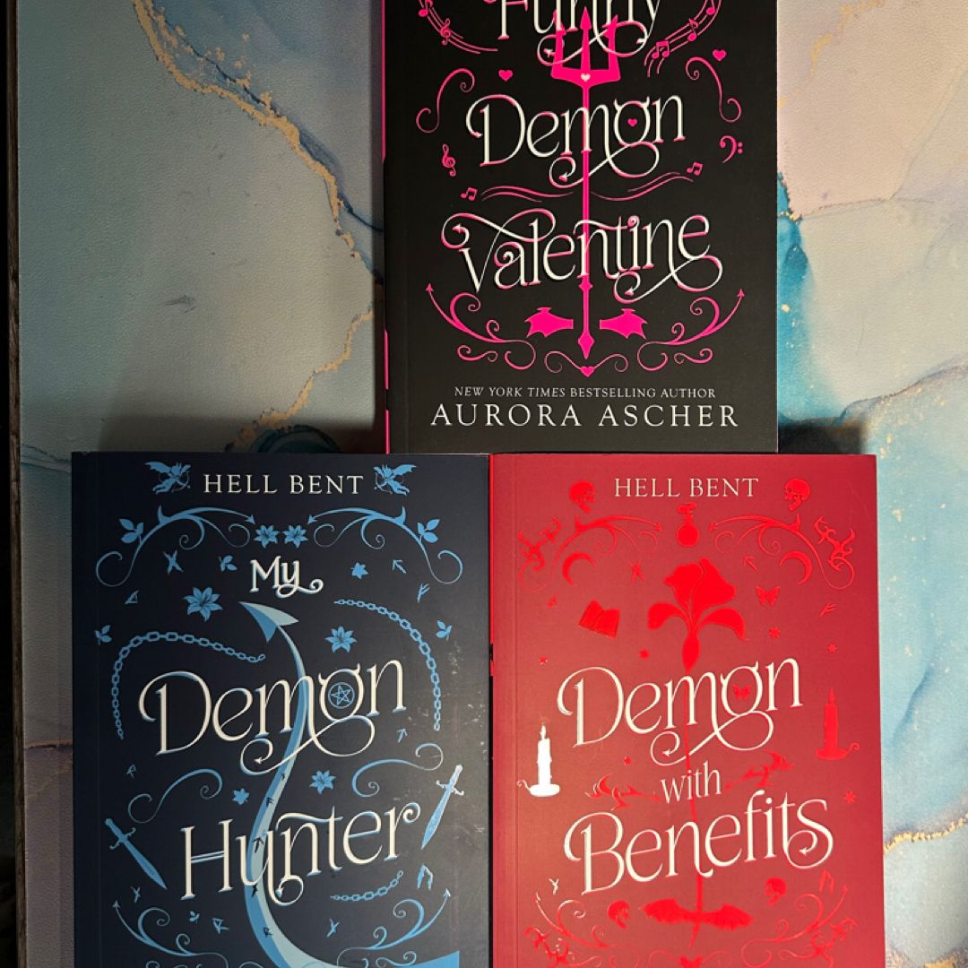 Hell Bent Deluxe 1-3, My Funny Demon Valentine, My Demon Hunter, Demon with Benefits