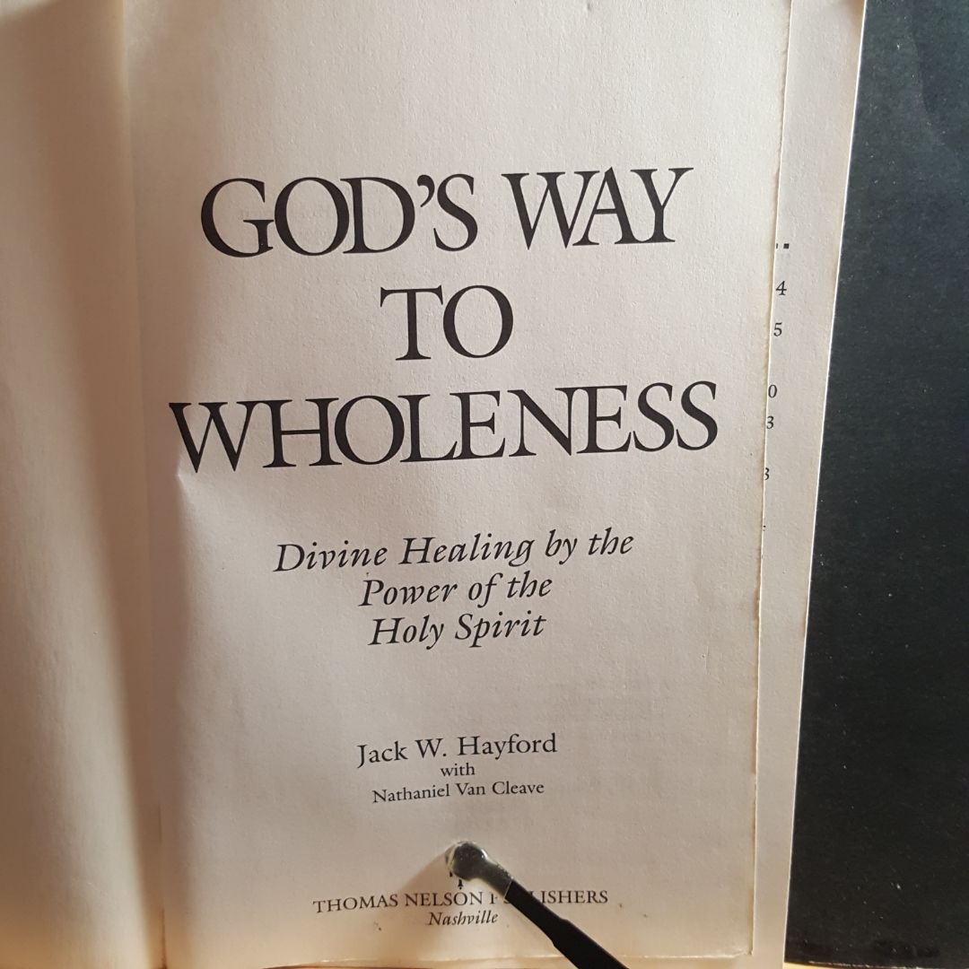 Divine Healing by the power of the Holy Spirit by Jack W. Hayford ...