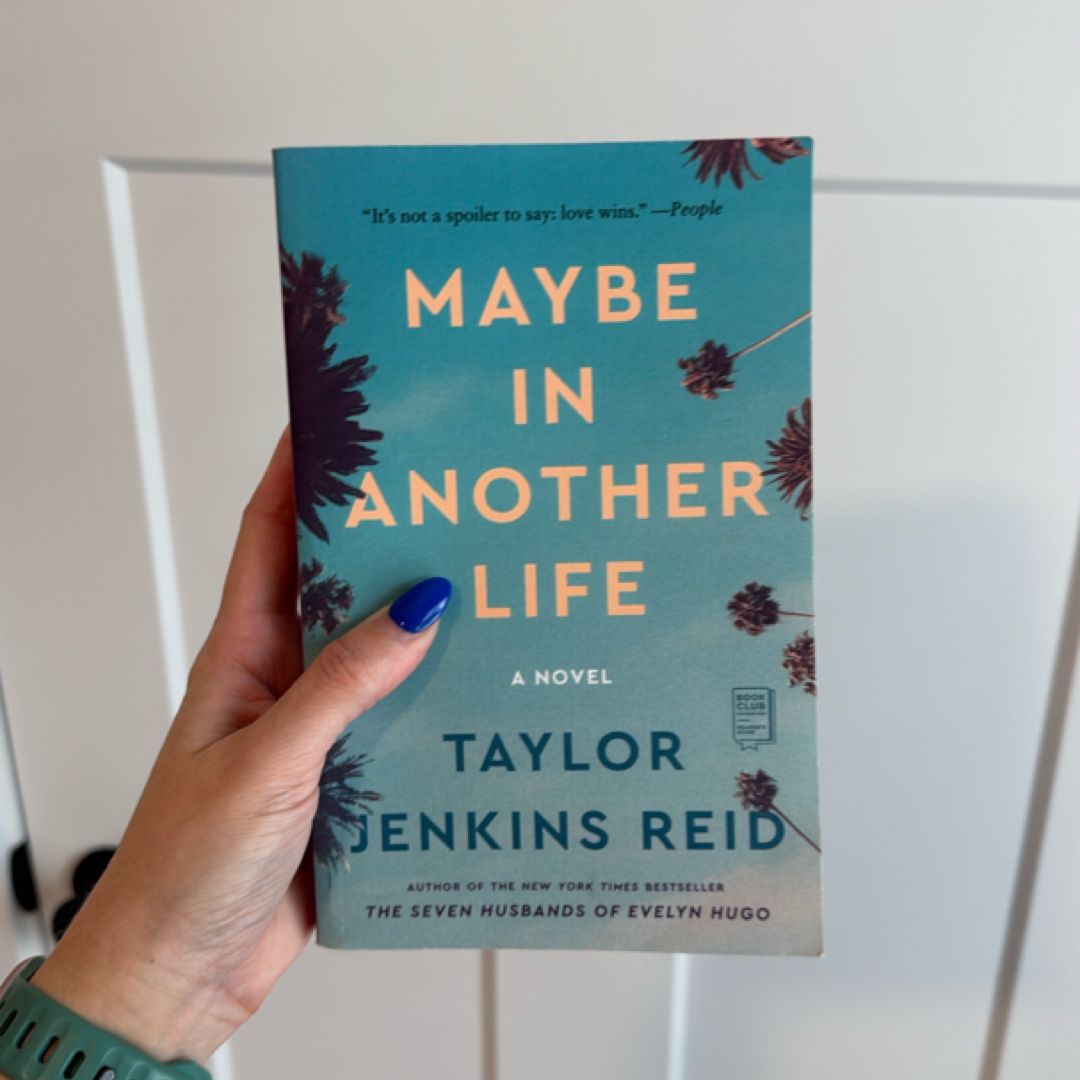 Maybe in Another Life
