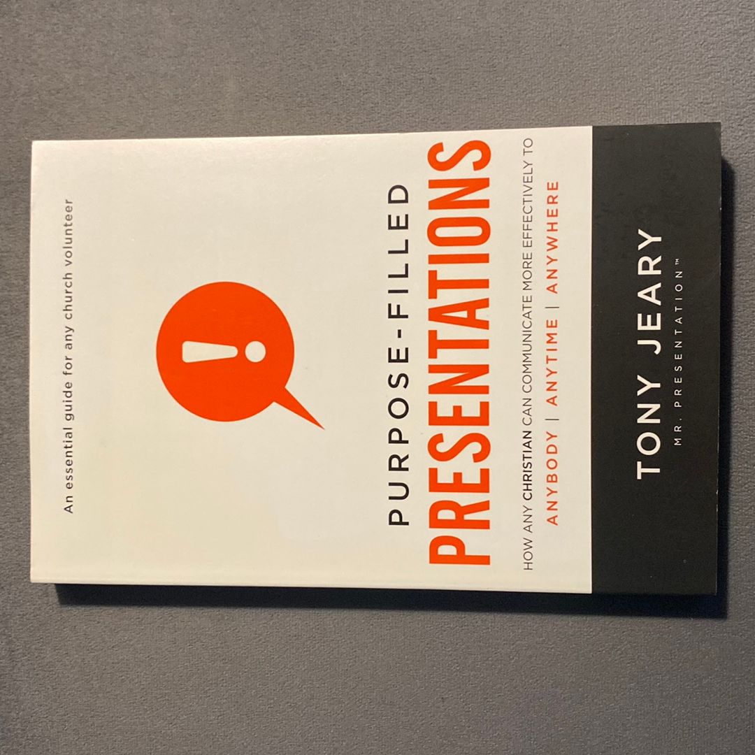 Purpose-Filled Presentations