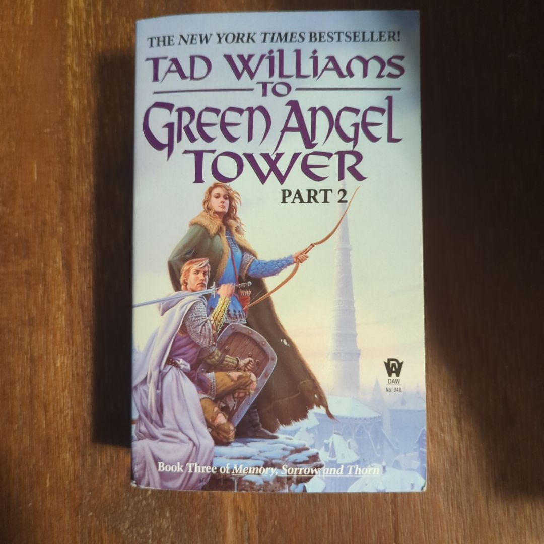 To Green Angel Tower: Part II