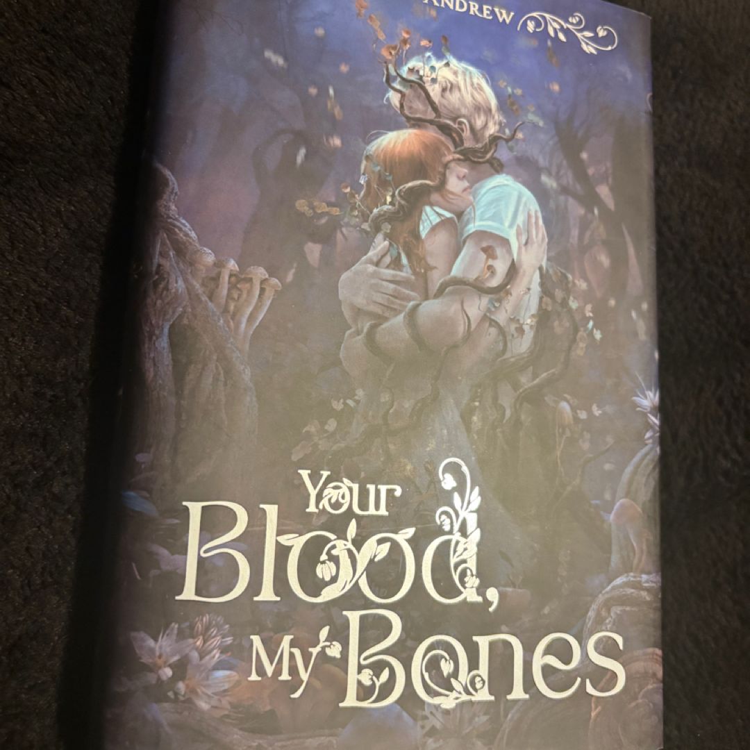 Your Blood, My Bones