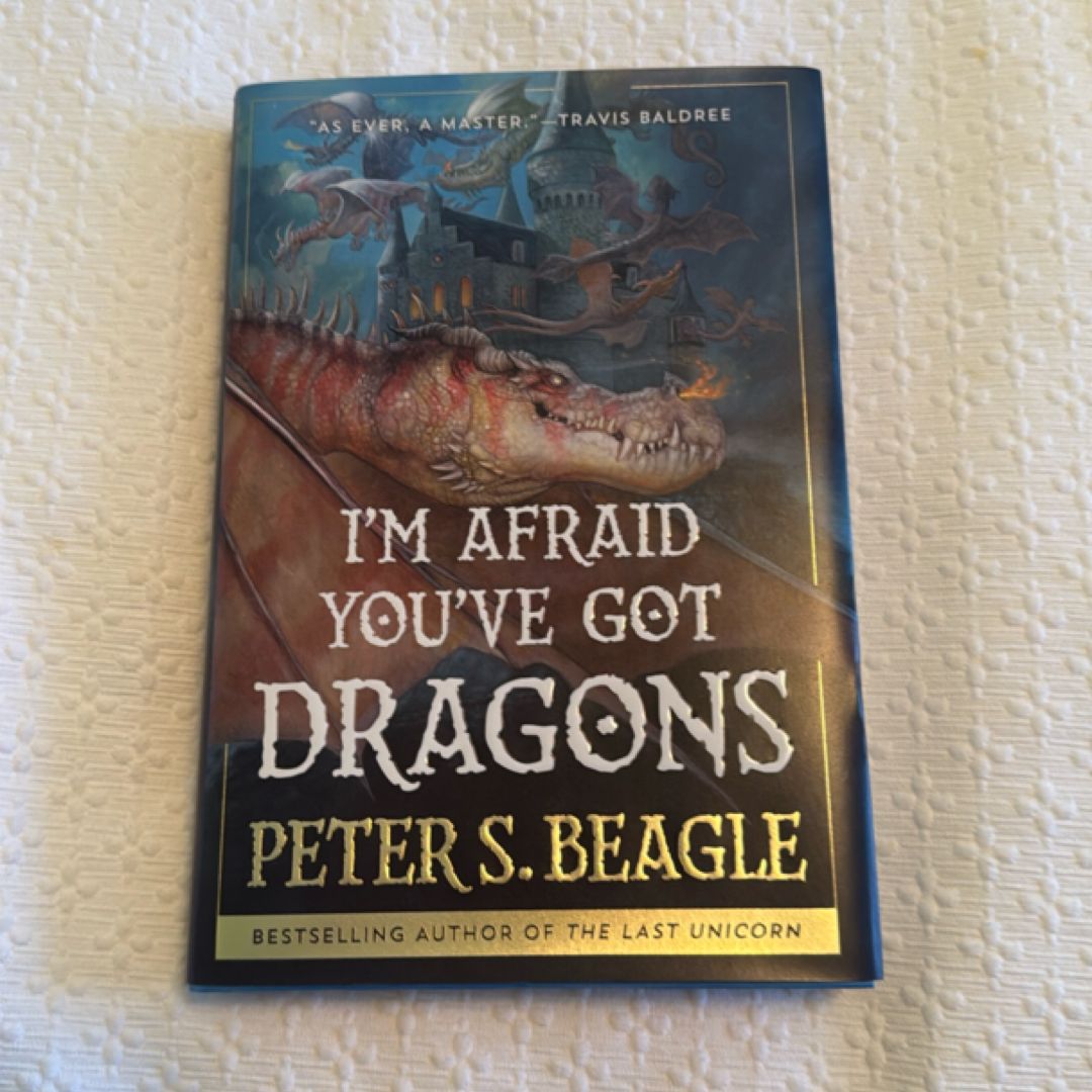 I'm Afraid You've Got Dragons