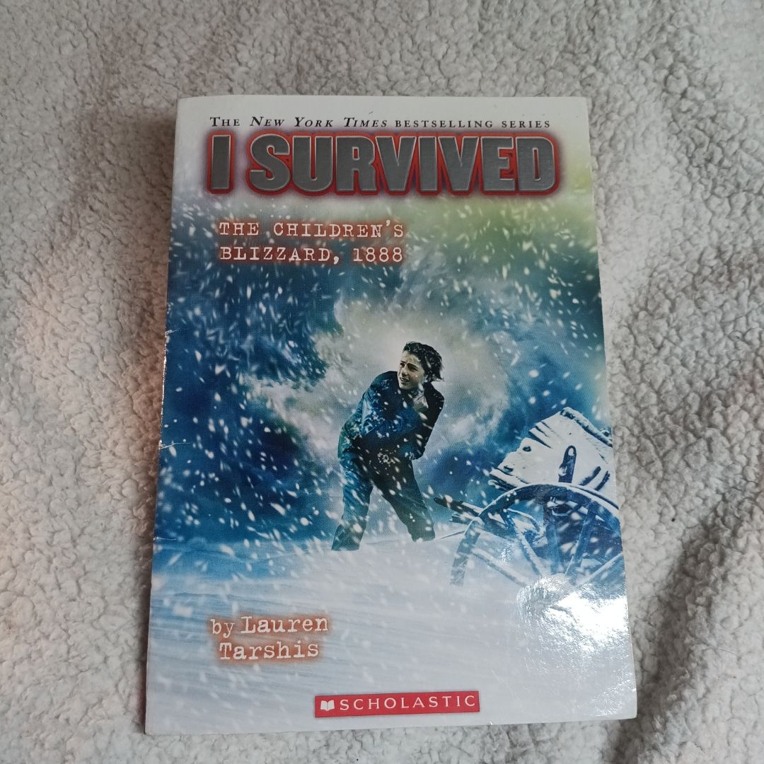 I Survived the Children's Blizzard 1888