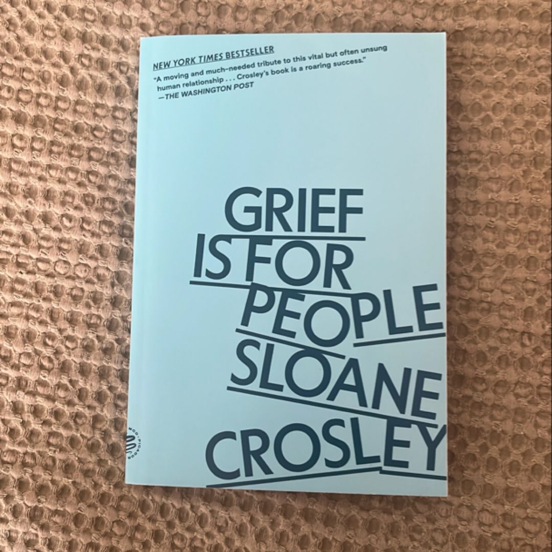 Grief Is for People
