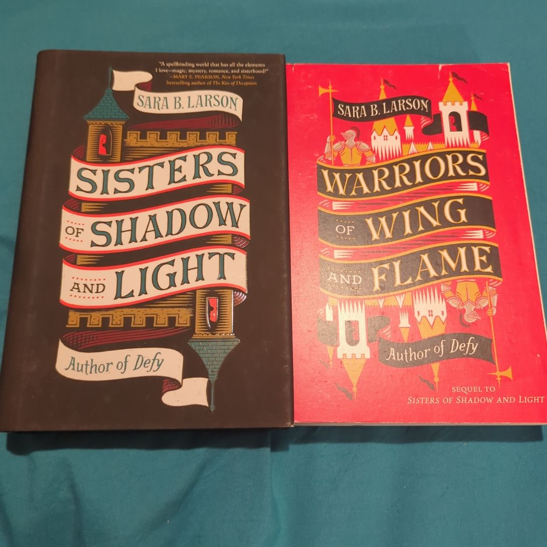 Sisters of Shadow and Light (HC), Warriors of Wing and Flame (T)