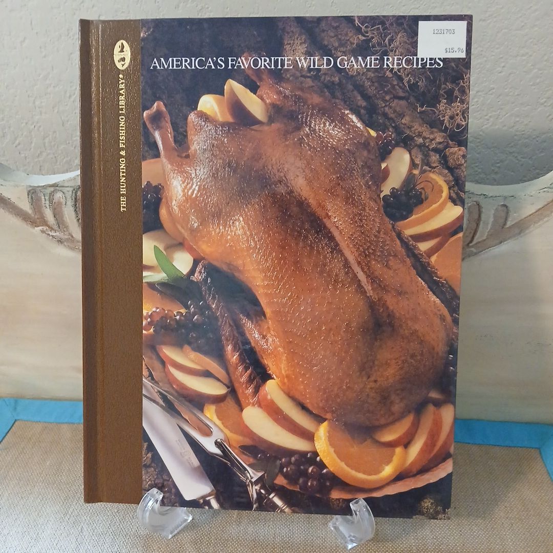 America's Favorite Wild Game Recipes 
