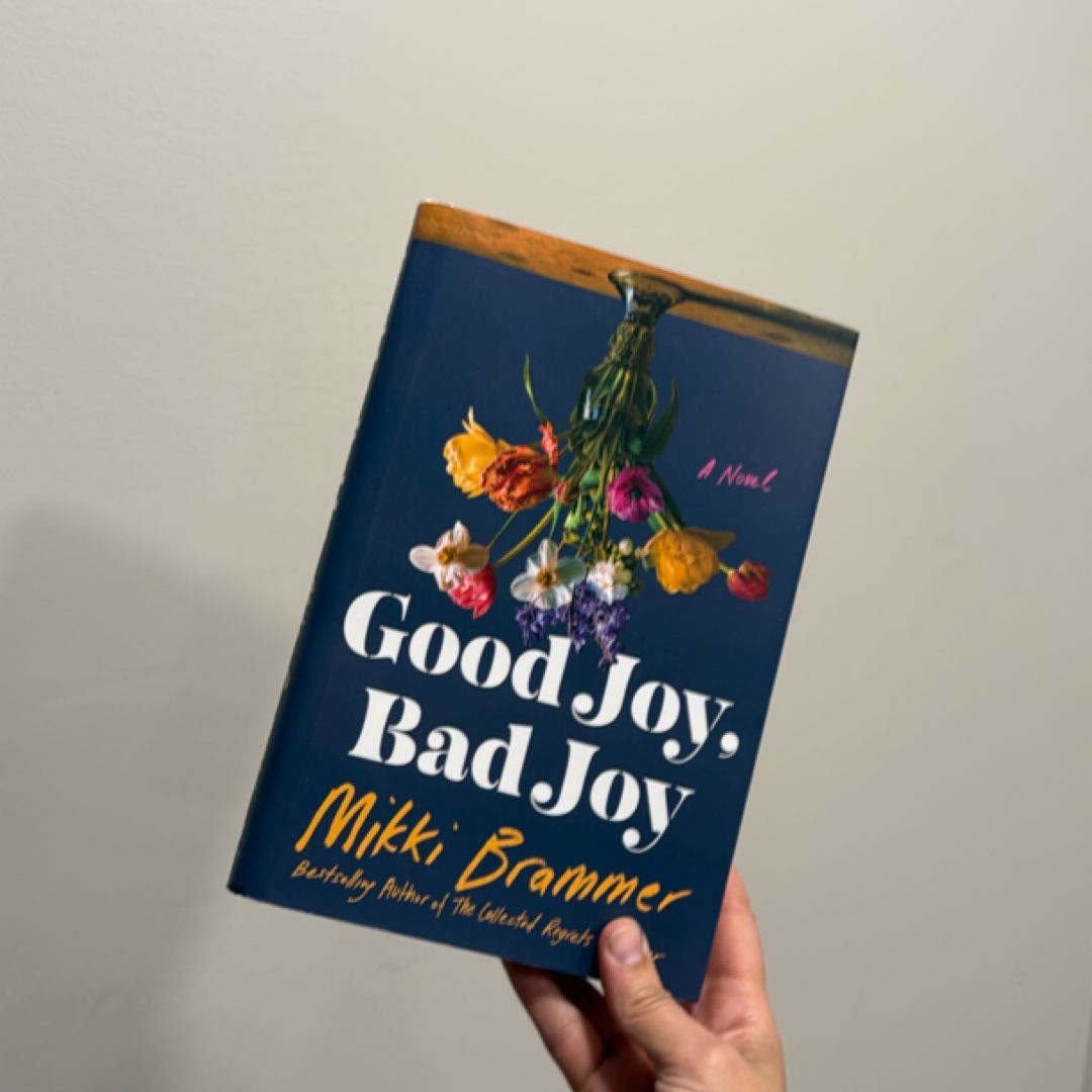 Good Joy, Bad Joy