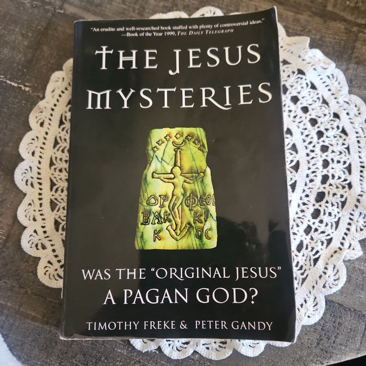 The Jesus Mysteries by Timothy Freke, Peter Gandy