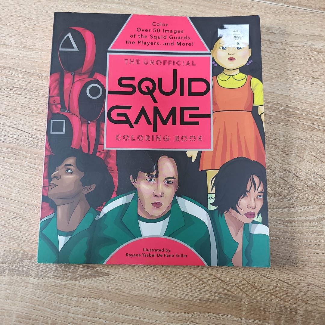 The Unofficial Squid Game Coloring Book