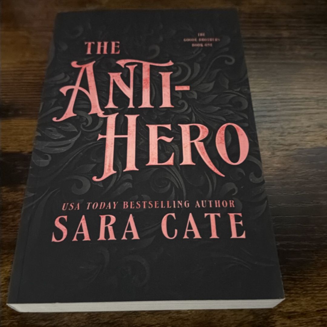 The Anti- Hero - Special Edition Signed by Sara Cate