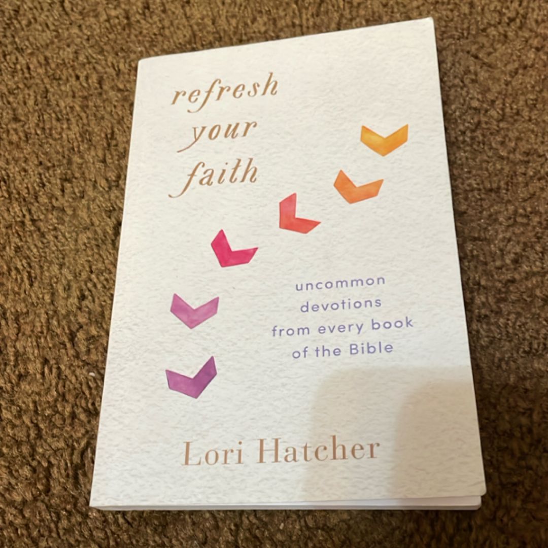 Refresh Your Faith