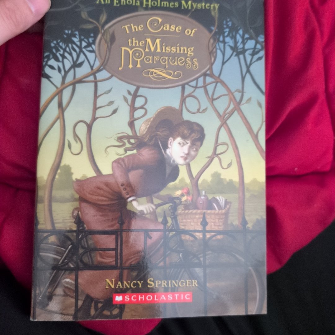 An Enola Holmes Mystery #1 The Case of the Missing Marquess
