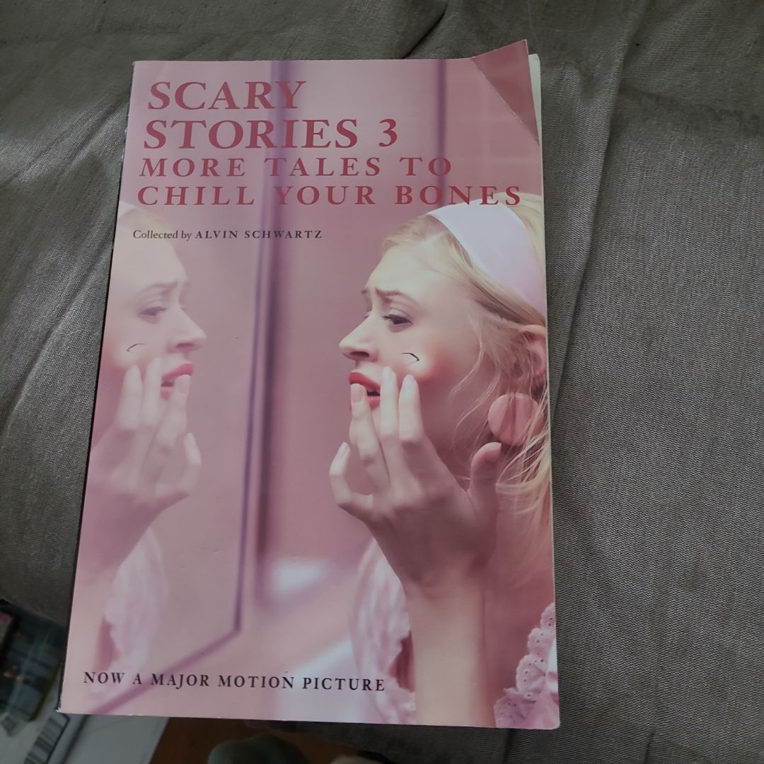 Scary Stories 3 Movie Tie-In Edition