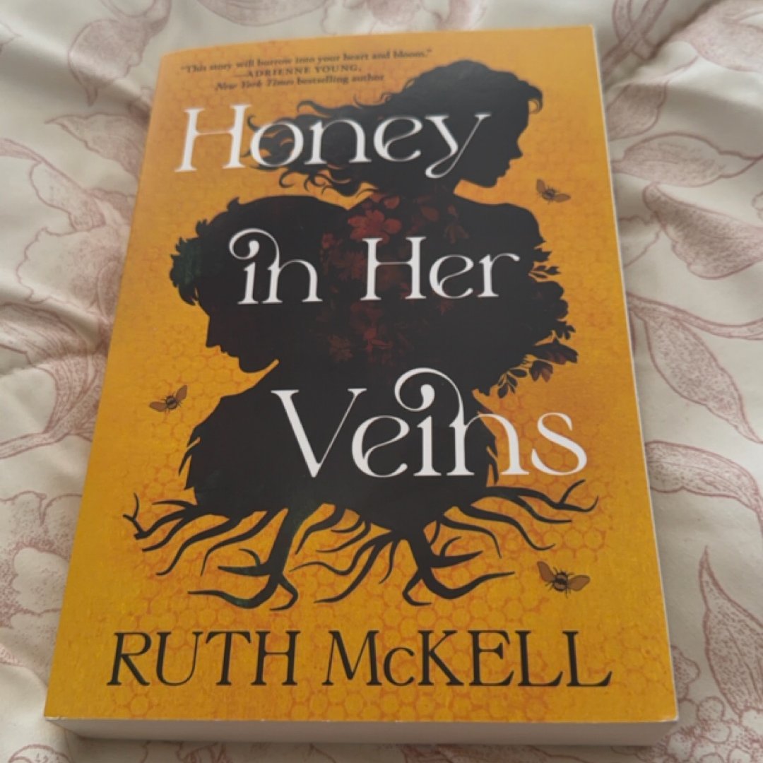 Honey in Her Veins