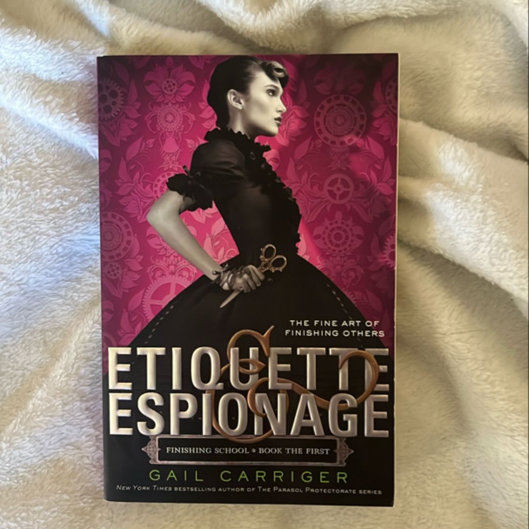 Etiquette and Espionage