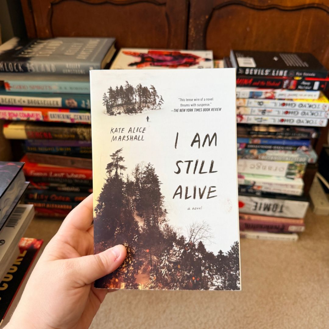 I Am Still Alive