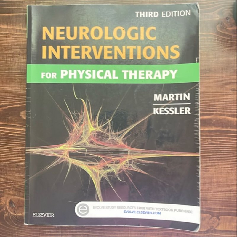 Neurologic Interventions for Physical Therapy