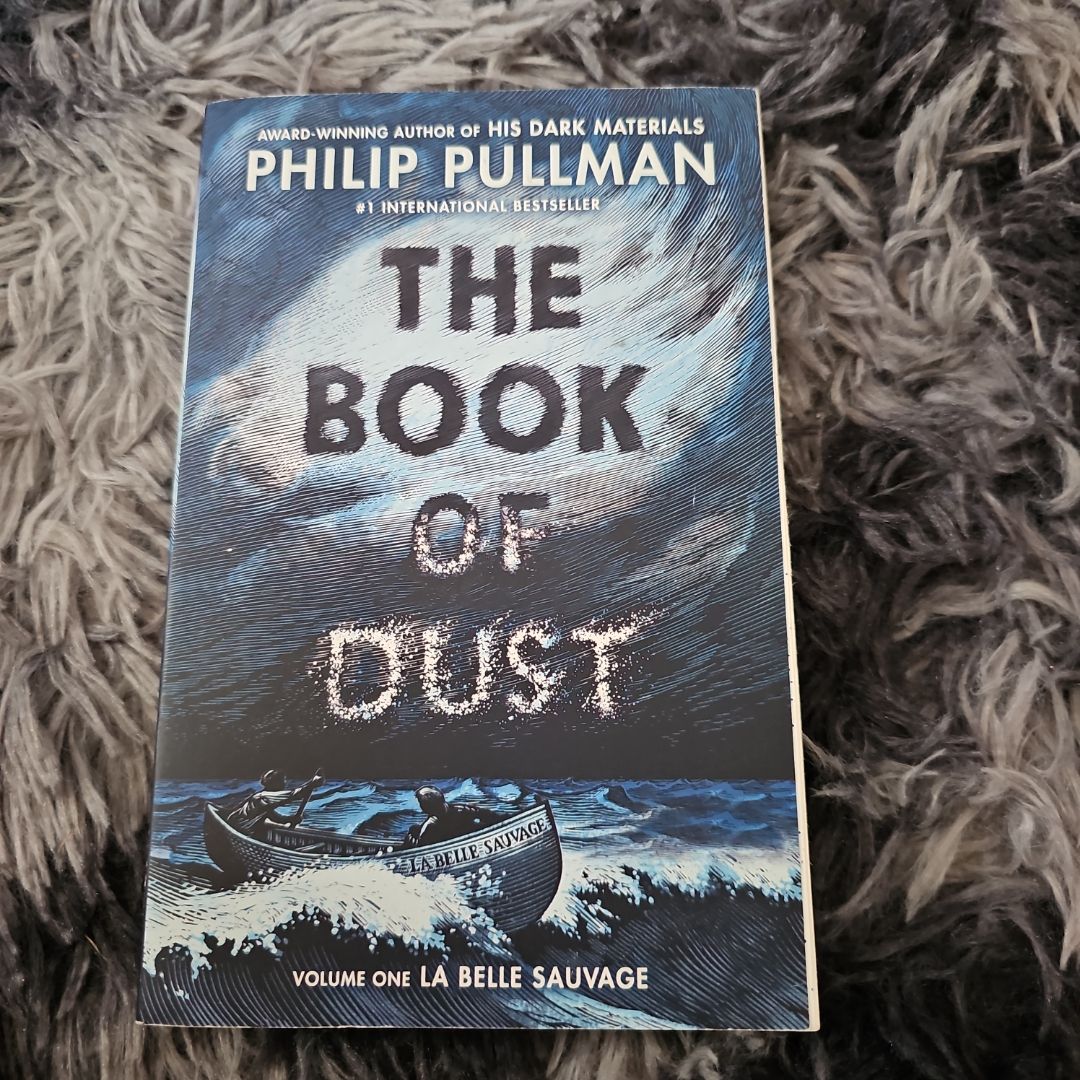 The Book of Dust: la Belle Sauvage (Book of Dust, Volume 1)