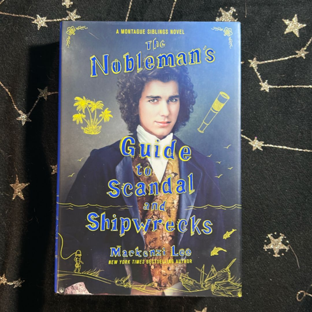 The Nobleman's Guide to Scandal and Shipwrecks