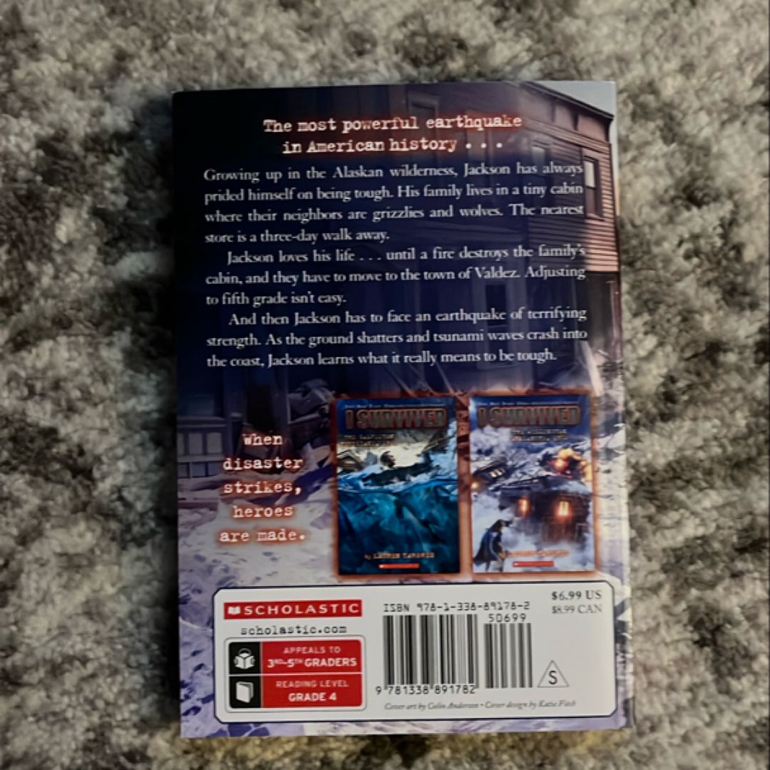 I Survived the Great Alaska Earthquake, 1964 (I Survived #23)