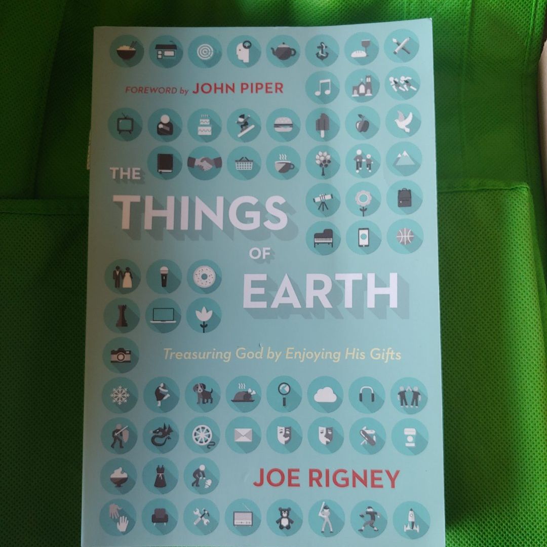 The Things of Earth