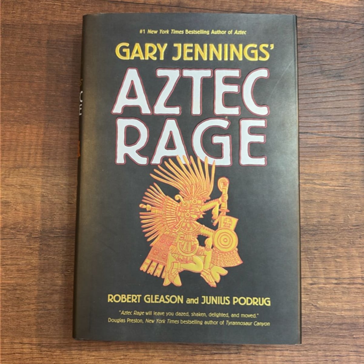 Aztec Rage by Gary Jennings, Robert Gleason, Junius Podrug