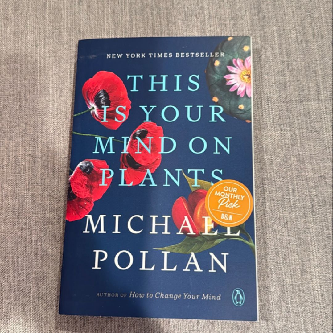 This Is Your Mind on Plants